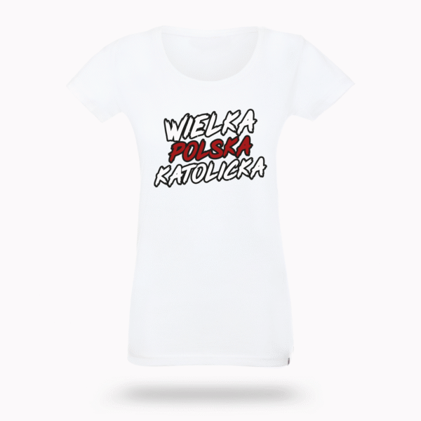 Koszulka “Wielka Polska Katolicka”