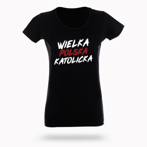 Koszulka “Wielka Polska Katolicka”