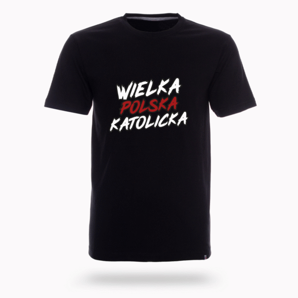 Koszulka “Wielka Polska Katolicka”