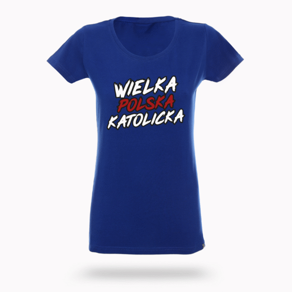 Koszulka “Wielka Polska Katolicka”