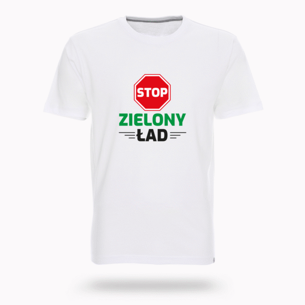 Koszulka “Stop Zielony Ład”