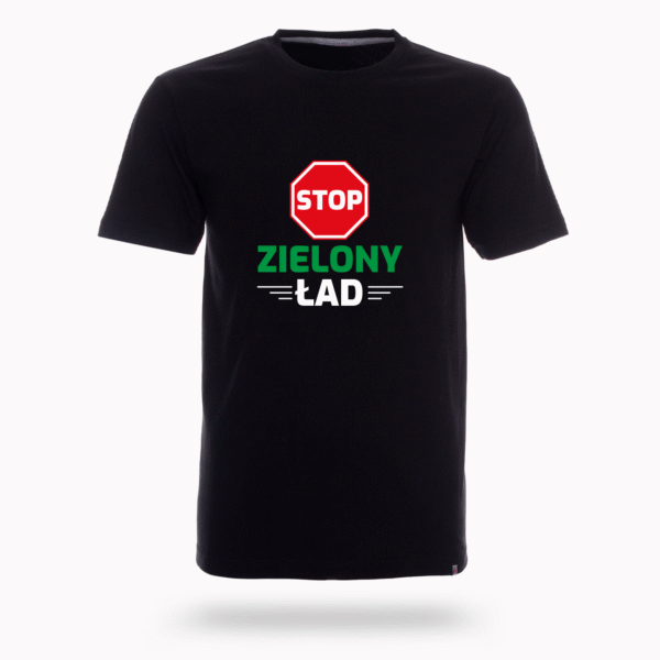 Koszulka “Stop Zielony Ład”