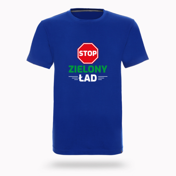 Koszulka “Stop Zielony Ład”