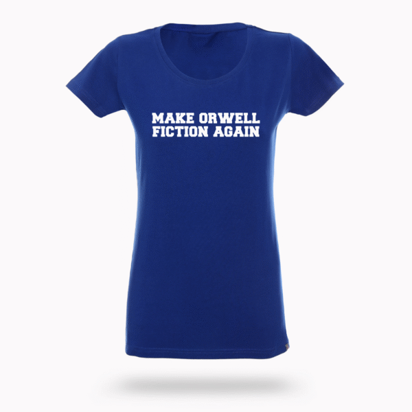 Koszulka “Make Orwell Fiction Again”