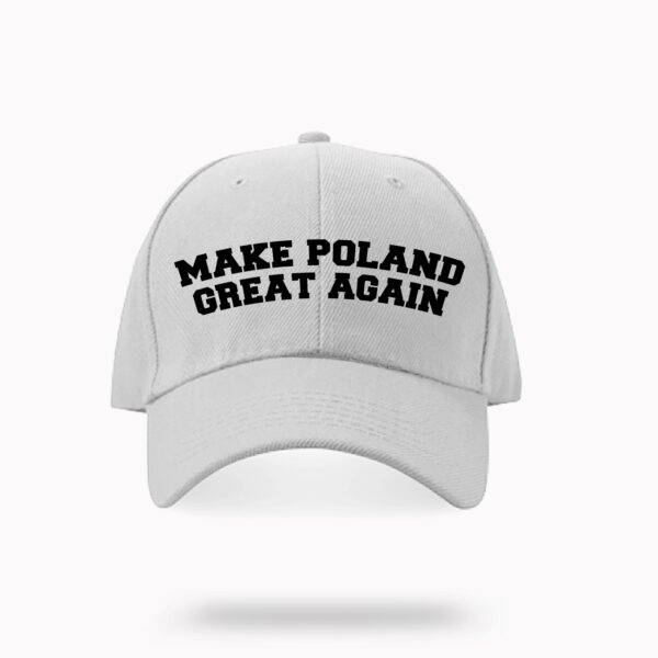 Make Poland Great Again