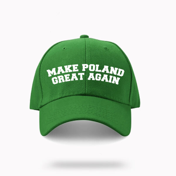 Make Poland Great Again