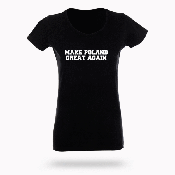 Koszulka „Make Poland Great Again”