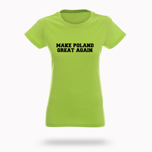 Koszulka „Make Poland Great Again”