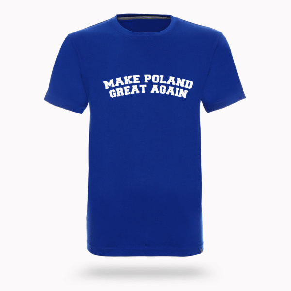 Koszulka „Make Poland Great Again”